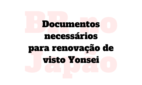 Renovação de Visto Yonsei