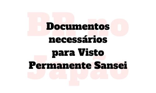 Visto Permanente Sansei